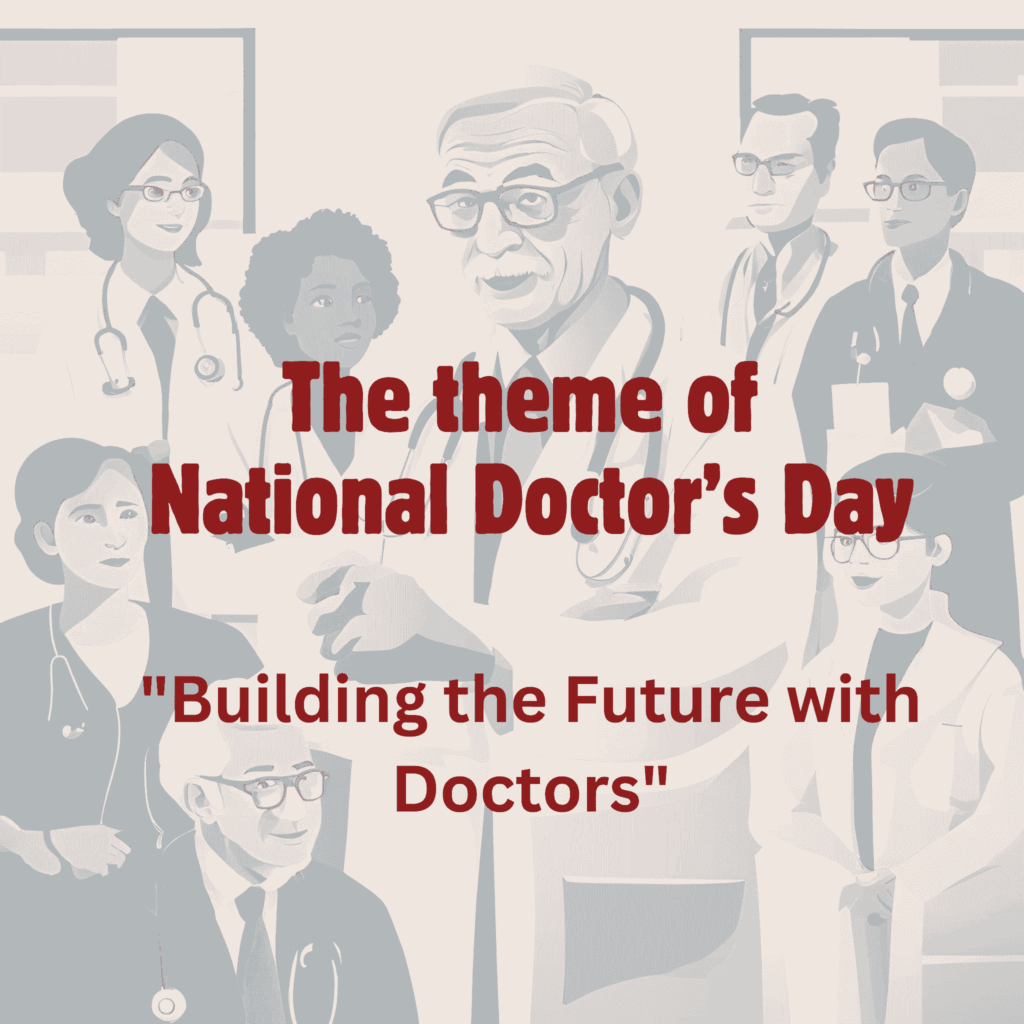 Theme of National Doctors Day